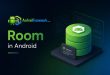 Room in Android